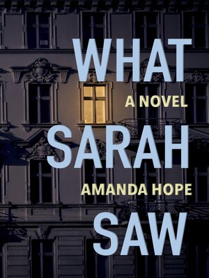 cover image of What Sarah Saw